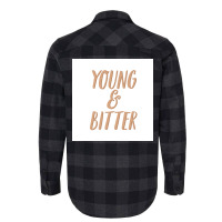 No You Can Be Young And Bitter Poster Nostalgia Flannel Shirt | Artistshot