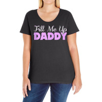 Fill Me Up Daddy Sexy Ddlg Bdsm Kinky Submissive Dominant Tank Top Ladies Curvy T-shirt | Artistshot