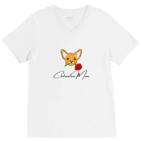 Womens Chihuahua Mom With Cute Puppy Face - Gift For Chihuahua Mom V-neck Tee | Artistshot