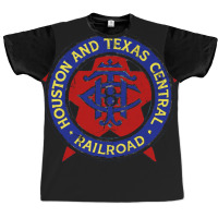 Houston And Texas Central Railroad Graphic T-shirt | Artistshot