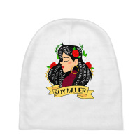 Soy Mujer Latina Fuerte Independiente Chingona Mujer Latina Baby Beanies | Artistshot