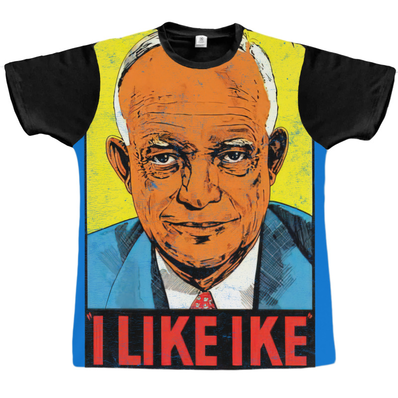 I Like Ike   Vintage Style Eisenhower Graphic Graphic T-shirt | Artistshot