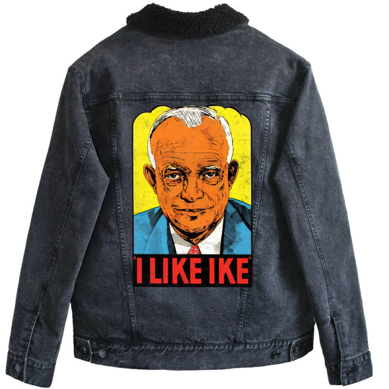 I Like Ike   Vintage Style Eisenhower Graphic Unisex Sherpa-lined Denim Jacket | Artistshot