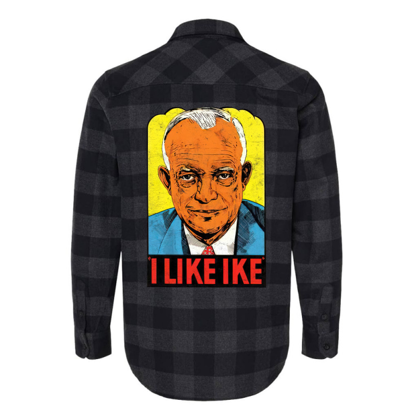 I Like Ike   Vintage Style Eisenhower Graphic Flannel Shirt | Artistshot