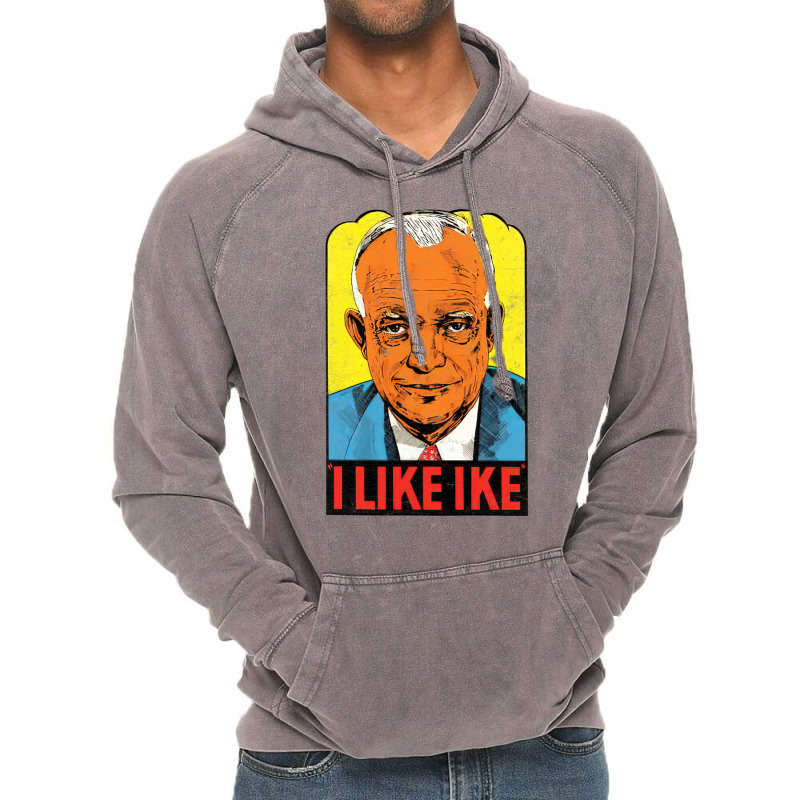 I Like Ike   Vintage Style Eisenhower Graphic Vintage Hoodie | Artistshot