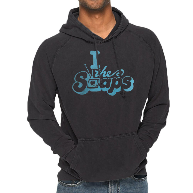 I Love The Soaps   80s Retro Aesthetic Vintage Hoodie | Artistshot