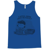 I Still Miss Jeff Buckley  ••••• Vinyl Collector Fan Design Tank Top | Artistshot