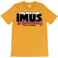 Imus In The Morning T-shirt | Artistshot