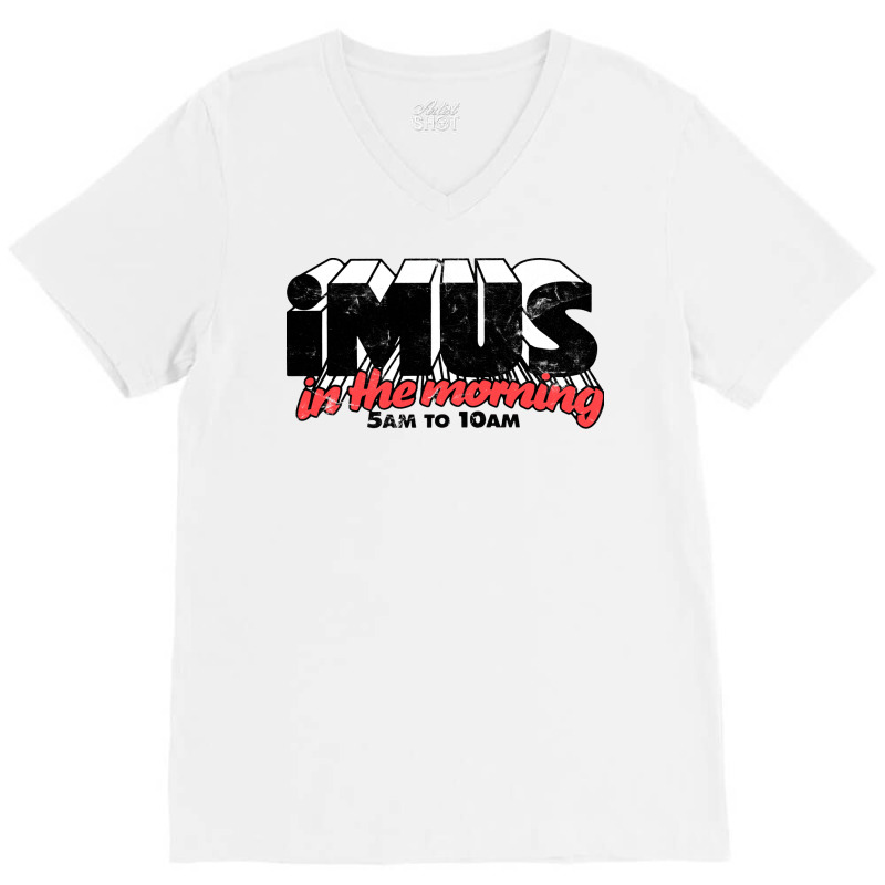 Imus In The Morning V-neck Tee | Artistshot