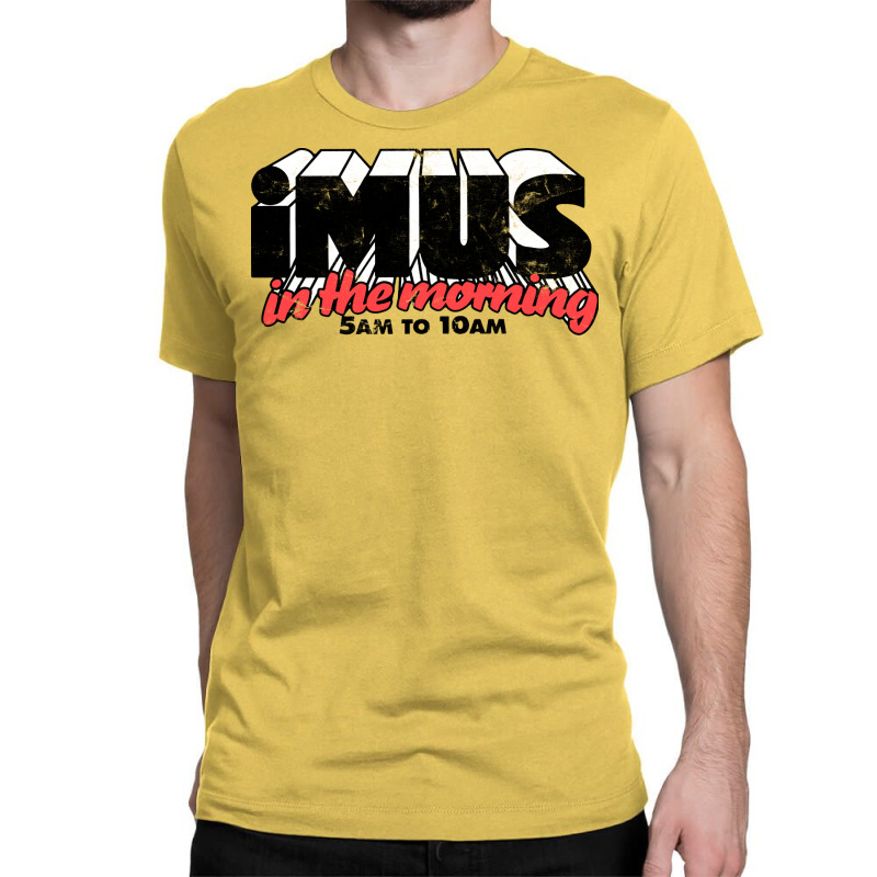 Imus In The Morning Classic T-shirt | Artistshot