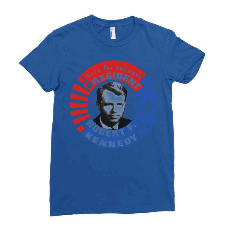 Robert F Kennedy For President Ladies Fitted T-Shirt by mfenguasnieq | Artistshot