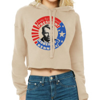 Robert F Kennedy For President Cropped Hoodie | Artistshot