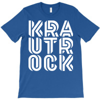 K R A U T R O C K T-shirt | Artistshot