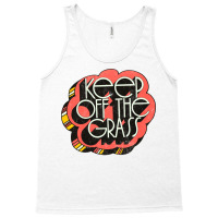 Keep Off The Grass   70s Stoner Design Tank Top | Artistshot