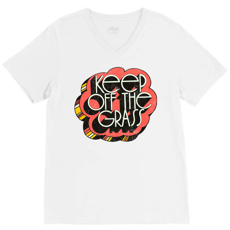 Keep Off The Grass   70s Stoner Design V-neck Tee | Artistshot