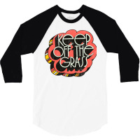 Keep Off The Grass   70s Stoner Design 3/4 Sleeve Shirt | Artistshot