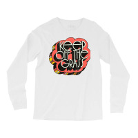 Keep Off The Grass   70s Stoner Design Long Sleeve Shirts | Artistshot