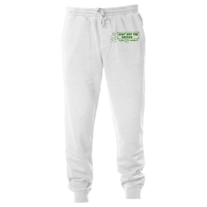 Keep Off The Grass   I Plan To Smoke It Unisex Jogger | Artistshot