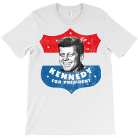 Kennedy For President T-shirt | Artistshot