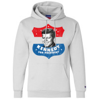 Kennedy For President Champion Hoodie | Artistshot