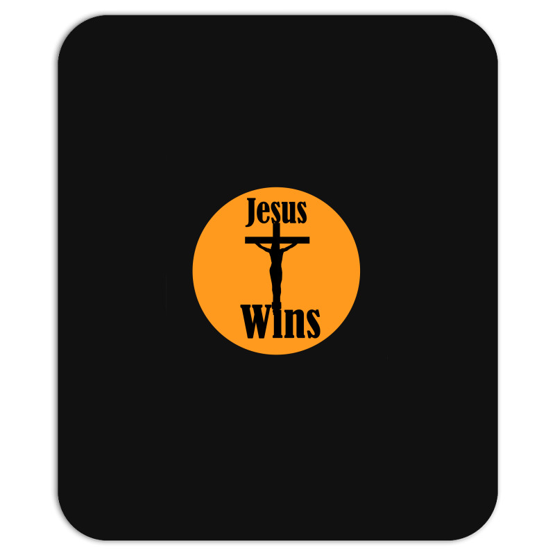 Jesus Wins Mousepad | Artistshot