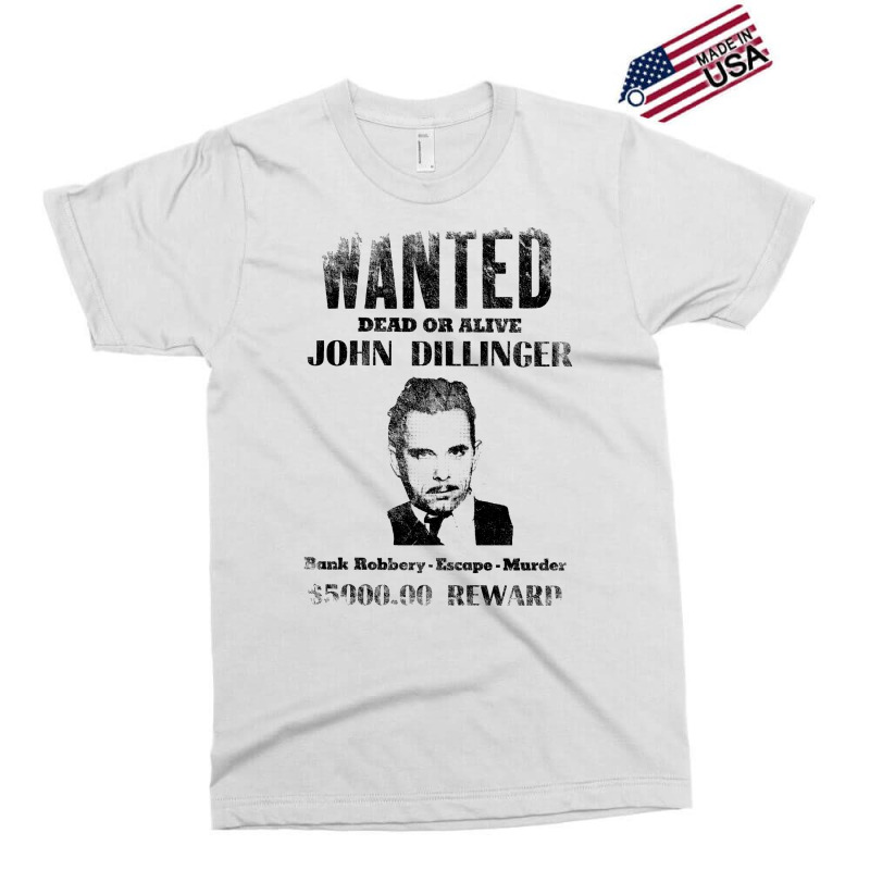 Wanted Poster John Dillinger, Distressed Exclusive T-shirt | Artistshot