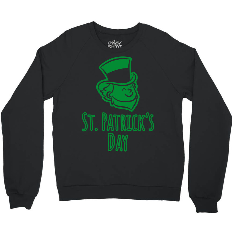 St. Patrick's Day Crewneck Sweatshirt | Artistshot