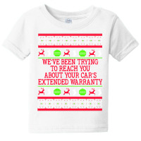 Ugly Christmas Sweater Car's Extended Warranty Meme Graphic Long Sleev Baby Tee | Artistshot