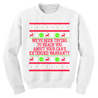 Ugly Christmas Sweater Car's Extended Warranty Meme Graphic Long Sleev Youth Sweatshirt | Artistshot