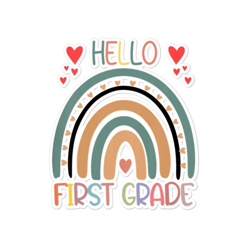 Hello First Grade Rainbow Back To School Teachers Kids Girls Sticker | Artistshot