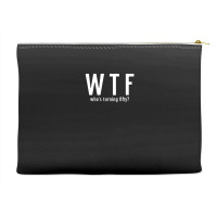 Wtf Who Turning Fifty 50 Years Old Funny 50th Birthday Accessory Pouches | Artistshot