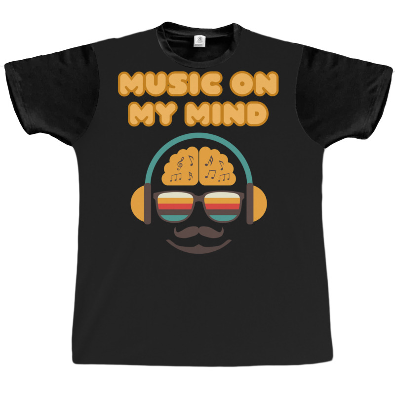 Music On My Mind Graphic T-shirt | Artistshot