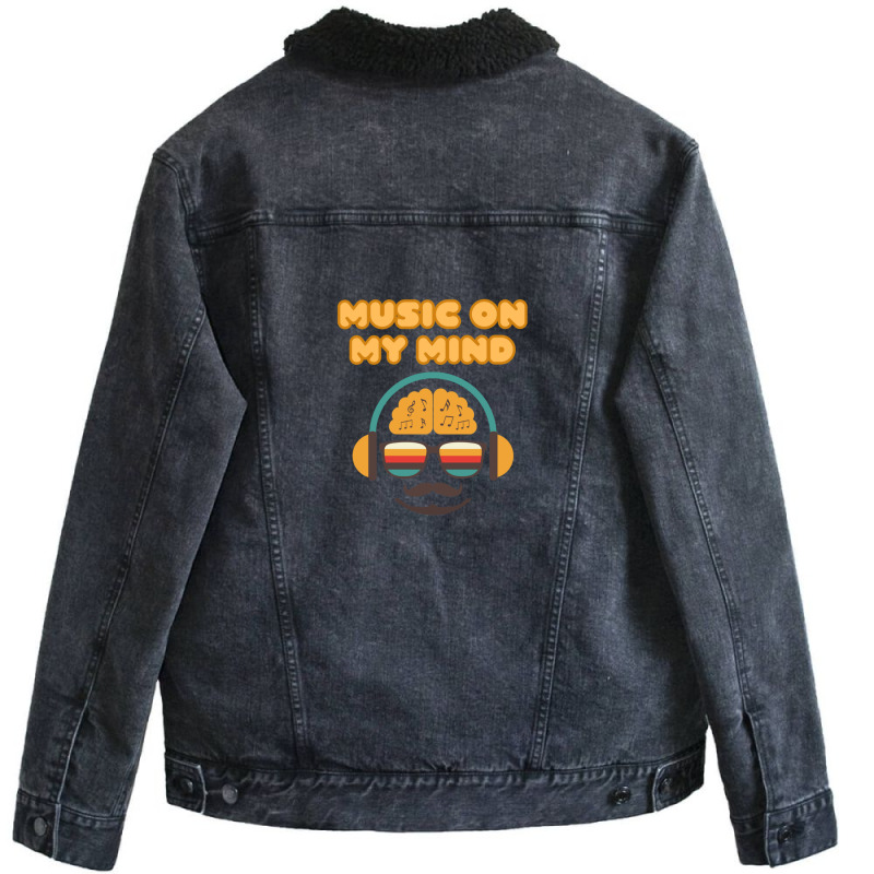 Music On My Mind Unisex Sherpa-lined Denim Jacket | Artistshot