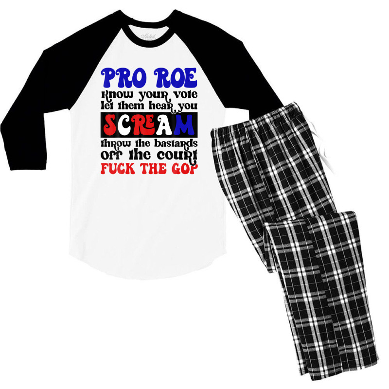 Pro Roe Know Your Vote Let Them Hear You Scream Men's 3/4 Sleeve Pajama Set | Artistshot