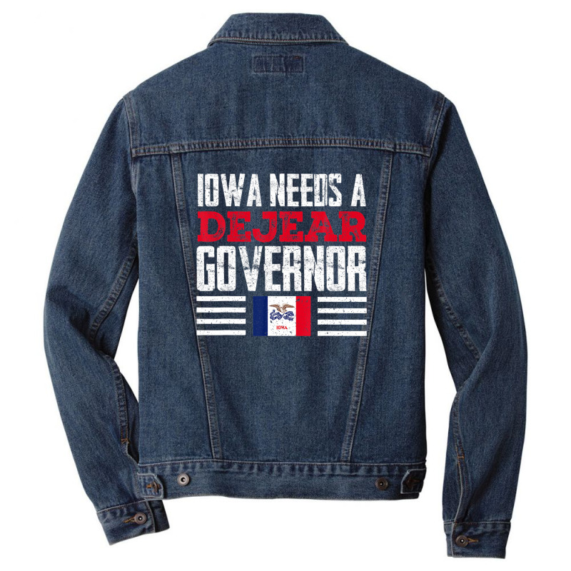 Iowa Needs A Dejear Governor Deidre Dejear 2022 Iowa Vote Men Denim Jacket | Artistshot