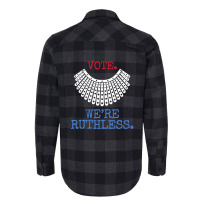 Vote We're Ruthless Feminist Patriotic Flannel Shirt | Artistshot