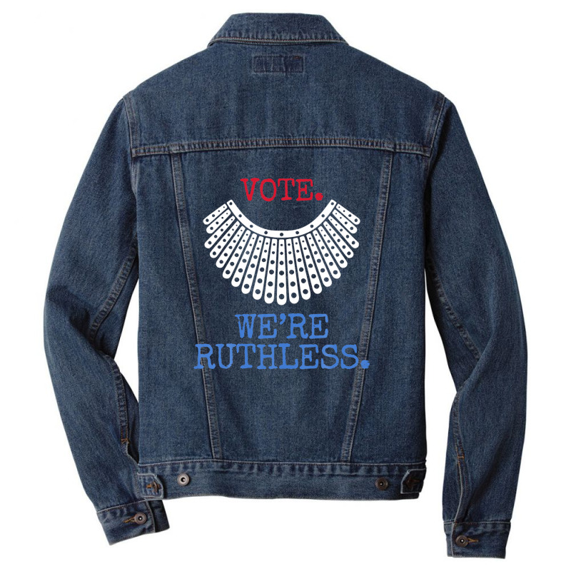 Vote We're Ruthless Feminist Patriotic Men Denim Jacket | Artistshot