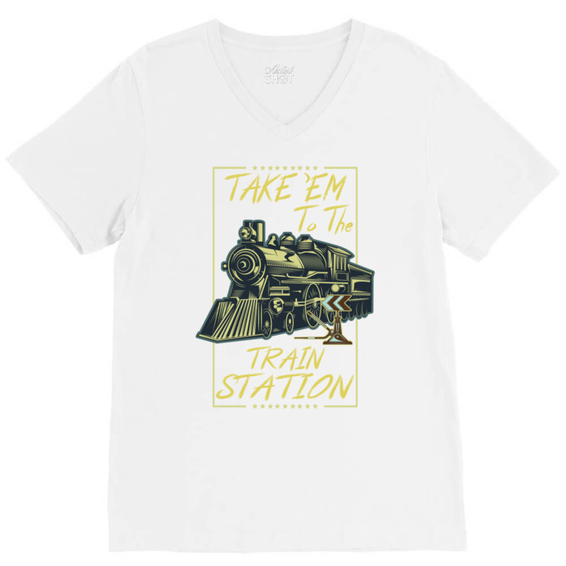 Take Em To The Train Station V-Neck Tee by ceinmedulz | Artistshot