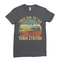 Take Him To The Train Station Ladies Fitted T-shirt | Artistshot