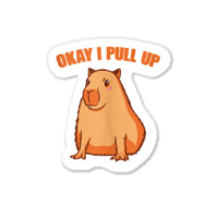 Okay I Pull Up Capibara Wildlife Animal Funny Capybara Tank Top Sticker | Artistshot