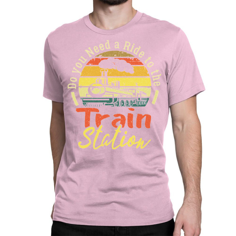 Funny Retro Vintage Style Do You Need A Ride To The Train Classic T-shirt by oubaydkukmanz | Artistshot