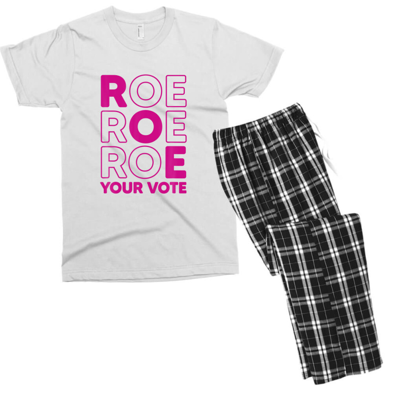 Roe Roe Roe Your Vote Men's T-shirt Pajama Set | Artistshot