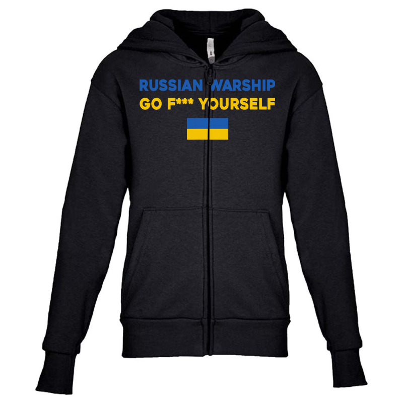 Russian Warship Go F Yourself T Shirt Youth Zipper Hoodie by trokeryth | Artistshot