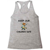 Cute Keep Our Children Safe - Bear Racerback Tank | Artistshot