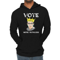 Women Vote We're Ruthless Lightweight Hoodie | Artistshot