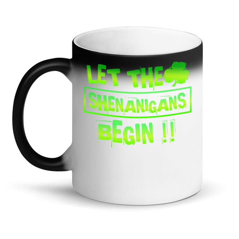 Im Not Short Im Leprechaun Size T  Shirt Let The Shenanigans Begin Fun Magic Mug | Artistshot