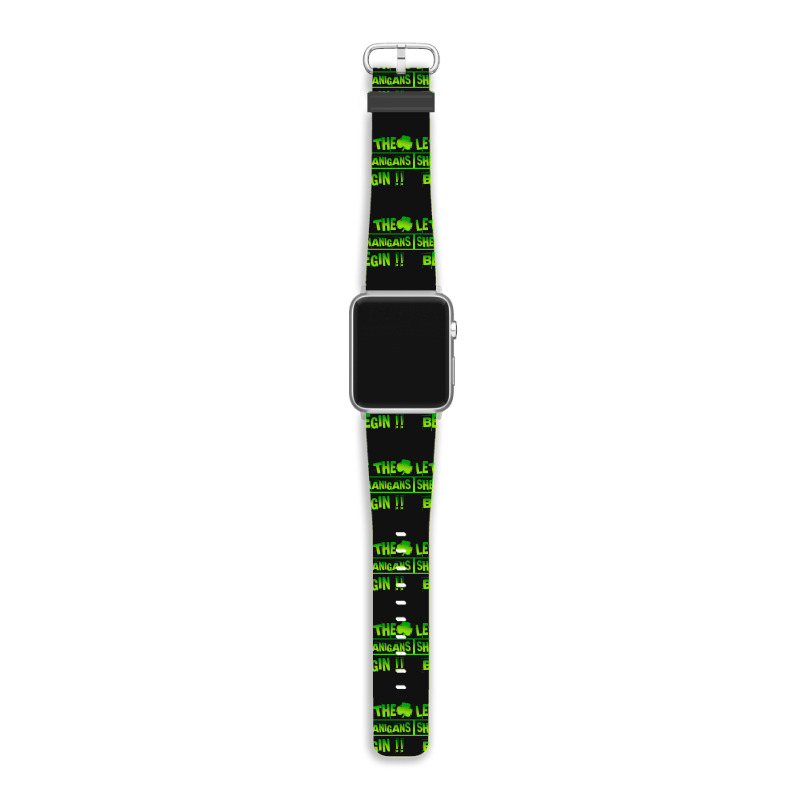 Im Not Short Im Leprechaun Size T  Shirt Let The Shenanigans Begin Fun Apple Watch Band | Artistshot