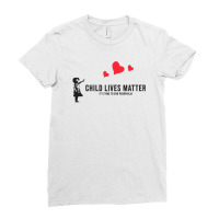 Child Lives Matter Ladies Fitted T-shirt | Artistshot