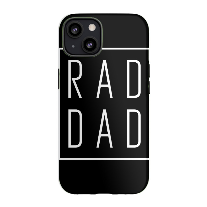 Fathers Day S  Rad Dad Iphone 13 Case | Artistshot