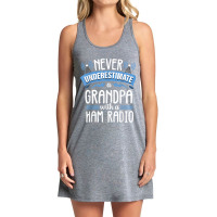 Funny Grandpa Quote Ham Radio Operator Amateur Radio Gift Tank Dress | Artistshot